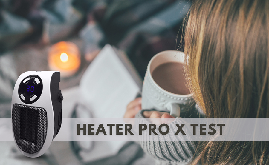 heater pro x test